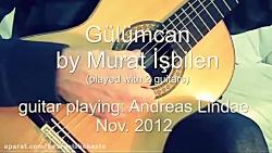 قطعه دلنشین زیبای Gülümcan Murat Isbilen