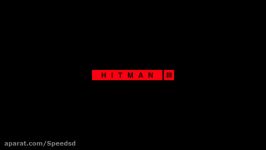 تریلر بازی HITMAN 3 هیتمن جدید