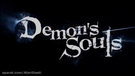 تریلر Demons Souls Remake