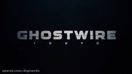 تریلر بازی Ghostwire Tokyo
