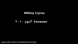 Miley Cyrus  Que Sera  Forever 2010