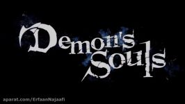 تریلر نسخه Remake بازی Demons Souls