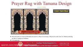 Mihrab Prayer Rug with tamana Design