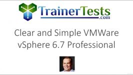 Udemy  Clear and Simple VMware vSphere 6.7 Professional VCP DCV