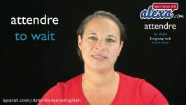 Attendre to wait — Future Tense French verbs conjugated