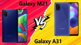 مقایسه Samsung Galaxy M21 Samsung Galaxy A31