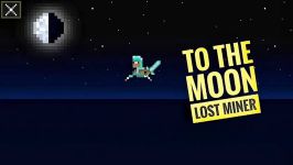 dssminer.com Flying to the MOON lost miner  gameplay video  lost miner jetp