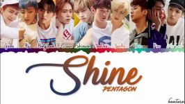 اهنگ shine گروه پنتاگون  pentagon