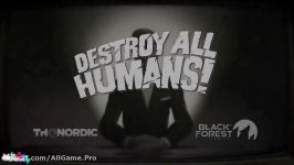 تریلر دیگری بازی Destroy All Humans برای پلی استیشن، ایکس باکس PC