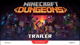 تریلر بازی Minecraft Dungeons