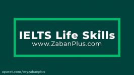 آموزش آیلتس لایف اسکیلز IELTS Life Skills تاپیک 40