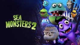 هیولاهای دریایی 2 2018 Sea Monsters 2 تریلر انیمیشن سینمایی