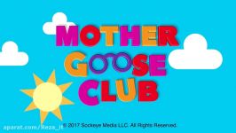 مادر گوس کلاب  بخش 7 قسمت 6  Mother Goose Club