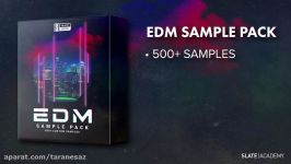 EDM Production Masterclass + Sample Pack  Slate Academy