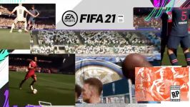 تریلر رسمی گیم پلی بازی Fifa 21