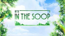 In the SOOP BTS ver. Official Teaser 3 زیرنویس فارسی