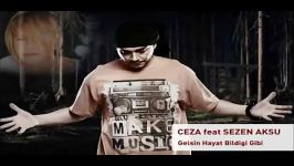 Ceza feat. Sezen Aksu  Gelsin Hayat Bildiği Gibi