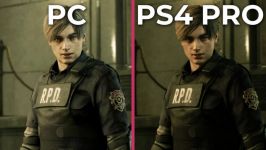 تفاوت گرافیکی RESIDENT EVIL 2 REMAKE بین PCPS4 PRO