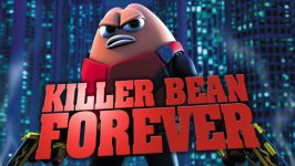 انیمیشن لوبیای هفت تیرکش دوبله فارسی Killer Bean Forever 2009