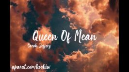 لیریک اهنگ Queen Of Mean Sara Jeffery ا Queen Of Mean by Sarah Jeffery lyric