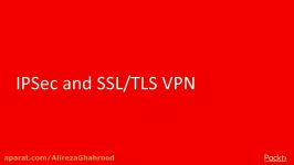 IPSec and SSL TLS VPN