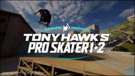 تریلر بازی Tony Hawks Pro Skater 1 + 2