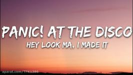 Panic At The Disco Hey Look Ma I Made It Lyrics Video