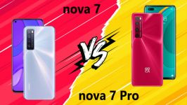 مقایسه Huawei nova 7 5G Huawei nova 7 Pro 5G