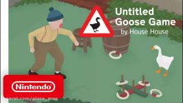 تریلر بازی Untitled Goose Game