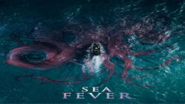 تریلر فیلم ترسناک SEA FEVER 2020