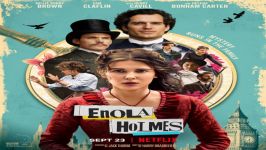 تریلر فیلم Enola Holmes 2020 انولا هولمز 