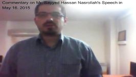 Sayyed Hassan Nasrallah Speech 16 May 2015 Part 1