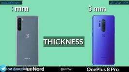 مقایسه گوشی one plus nord گوشی on plus 8 pro