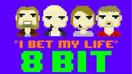 Imagine Dragons  I Bet My Life 8 Bit Remix