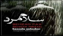 Behzad Pax  Salam Mard