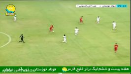خلاصه بازی فولاد خوزستان 2  1 ذوب آهن اصفهان اصفهان