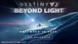 تریلر گیم پلی DLC بازی Destiny 2 به نام Beyond Light منتشر شد