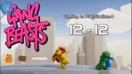 تریلر بازی Gang Beasts