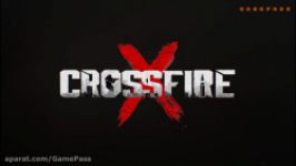 تریلر معرفی CrossFire X انحصاری Xbox  گیم پاس