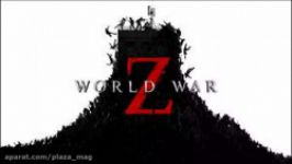 توضیحاتی در مورد آخرین آپدیت بازی World War Z زیرنویس فارسی