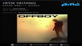 تیزر EHSAN ABDI FT OFFBOY – HESSE DELTANGI