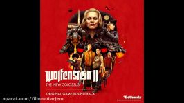 موسیقی متن بسیار شنیدنی بازی Wolfenstein II The New Colossus