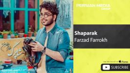 Farzad Farrokh  Shaparak فرزاد فرخ  شاپرک 