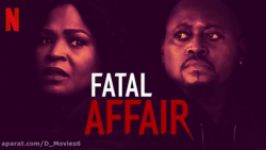 فیلم امر مهلک Fatal Affair  پرت شدن سخره