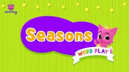 Season   Word Play   Pinkfong Songs for Children