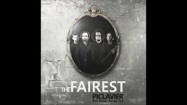 Piclavier  The Fairest