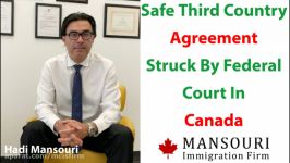 The safe third country agreement struck bu Federal court in Canada