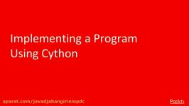 2 Implement a Program Using Cython