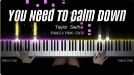 کاور پیانو آهنگ You Need To Calm Down تیلور سوییفت  Pianella Piano