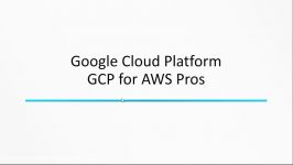 INE Google Cloud Platform for AWS Professionals